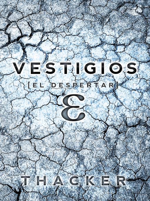 Title details for Vestigios by Nick Thacker - Available